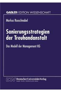 Sanierungsstrategien Der Treuhandanstalt