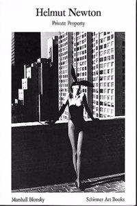 Helmut Newton: Private Property