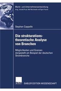 Die strukturationstheoretische Analyse von Branchen