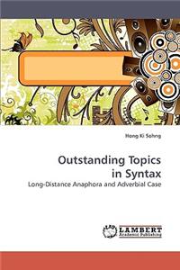 Outstanding Topics in Syntax