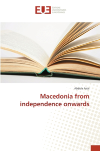 Macedonia from independence onwards