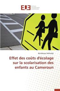 Effet Des Coûts d'Écolage Sur La Scolarisation Des Enfants Au Cameroun