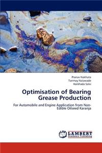 Optimisation of Bearing Grease Production