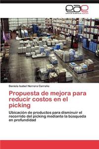 Propuesta de mejora para reducir costos en el picking