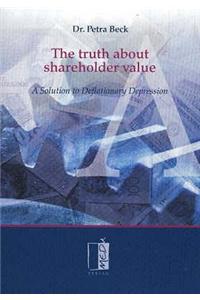 Truth About Shareholder Value