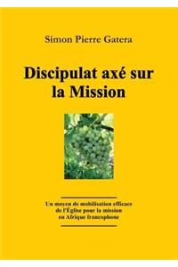 Discipulat axé sur la Mission