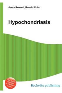 Hypochondriasis