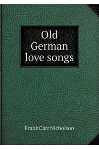 Old German Love Songs