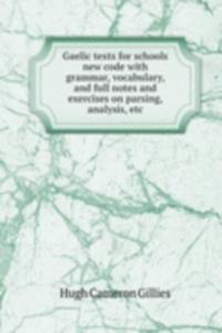 Gaelic texts for schools new code