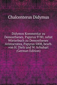 Didymos Kommentar zu Demosthenes (Papyrus 9780)