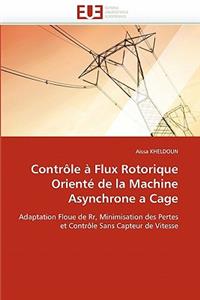 Contrôle à flux rotorique orienté de la machine asynchrone à cage