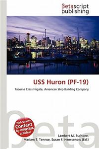 USS Huron (Pf-19)