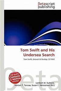 Tom Swift and His Undersea Search