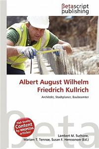 Albert August Wilhelm Friedrich Kullrich