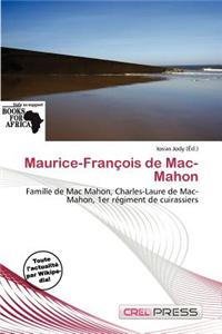 Maurice-Fran OIS de Mac-Mahon