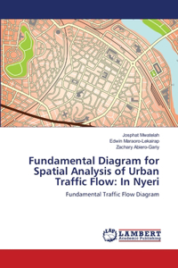 Fundamental Diagram for Spatial Analysis of Urban Traffic Flow