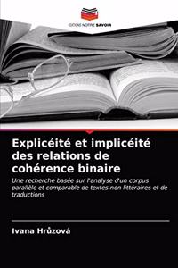 Explicéité et implicéité des relations de cohérence binaire