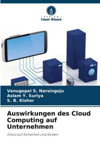 Auswirkungen des Cloud Computing auf Unternehmen