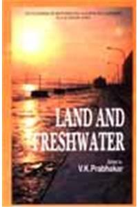 Land and Fresh Water