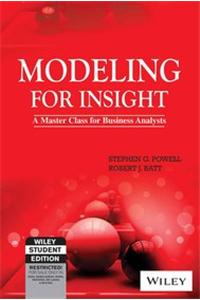 Modeling For Insight: A Master Class For Business Analysts