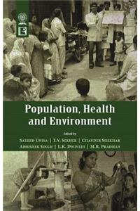 Population, Health and Environment