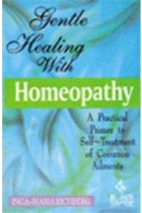 Gentle Healing with Homoeopathy