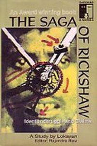 The Saga Of Rickshaw