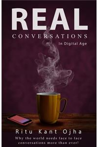 Real Conversations In Digital Age