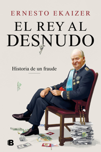 El rey al desnudo / The King in the Nude