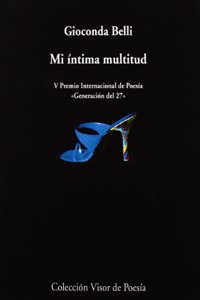 Mi Intima Multitud