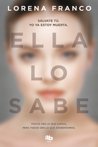 Ella lo sabe / She Knows It