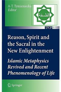 Reason, Spirit and the Sacral in the New Enlightenment