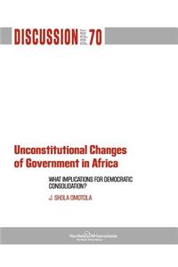 Unconstitutional Changes of Government in Africa