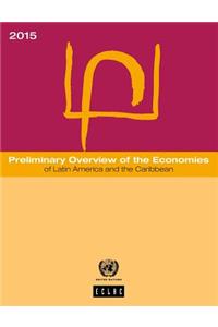 Preliminary Overview of the Economies of Latin America and the Caribbean 2015
