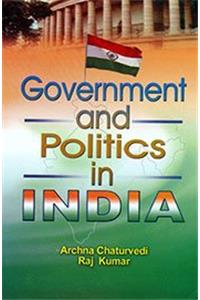 Government and Politics in India, 397pp., 2014