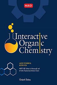 Interactive Organic Chemistry [Paperback] Girijesh Dubey
