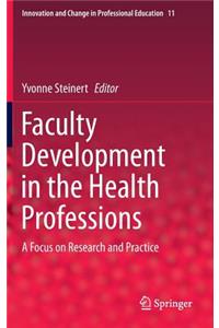 Faculty Development in the Health Professions