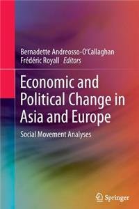 Economic and Political Change in Asia and Europe