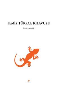 Temiz Türkçe Kılavuzu