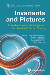 Invariants and Pictures: Low-Dimensional Topology and Combinatorial Group Theory