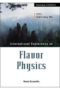 Flavor Physics, Proceedings of Icfp2001