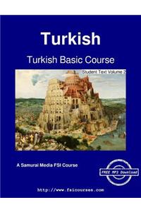 Turkish Basic Course - Student Text Volume 2