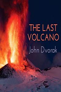 Last Volcano
