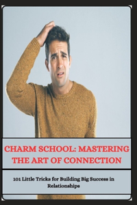 Charm School