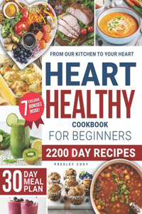 Heart Healthy Cookbook for Beginners