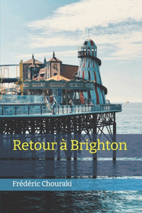 Retour à Brighton