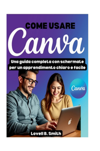 Come Usare Canva