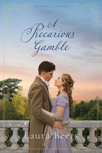 Precarious Gamble: A Regency Romance