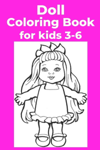 Doll Coloring Book for kids 3-6