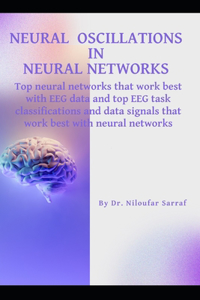 Neural Oscillations in Neural Networks